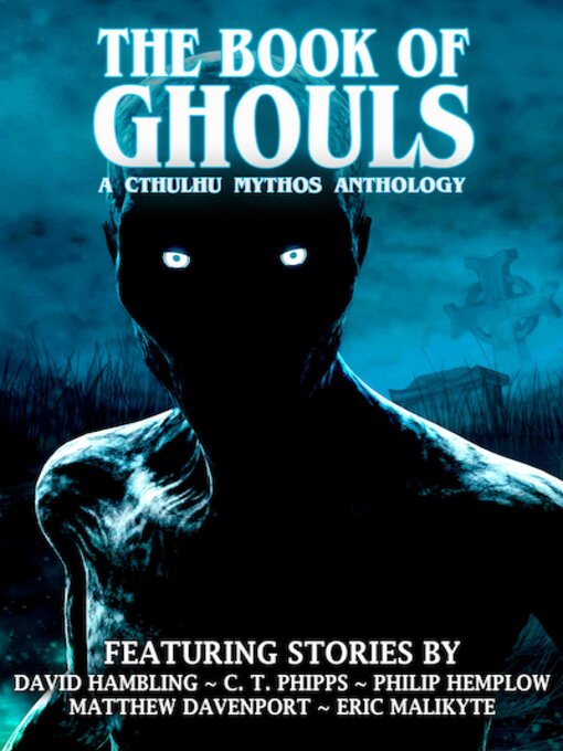 Title details for The Book of Ghouls by David Hambling - Available